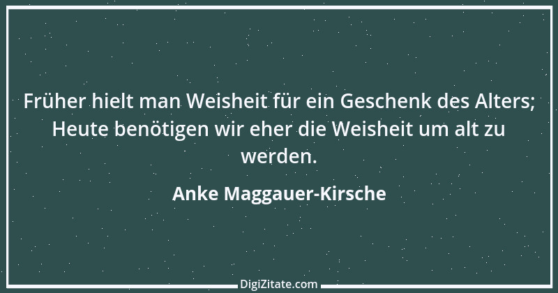 Zitat von Anke Maggauer-Kirsche 135