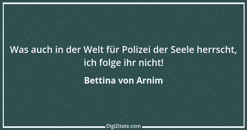 Zitat von Bettina von Arnim 93