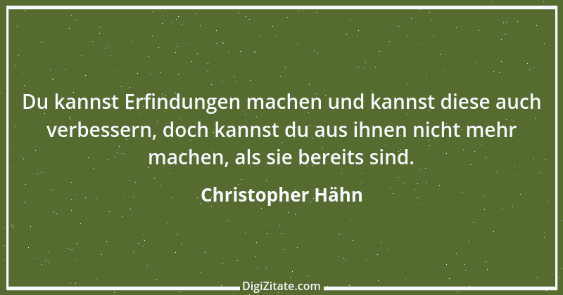 Zitat von Christopher Hähn 1