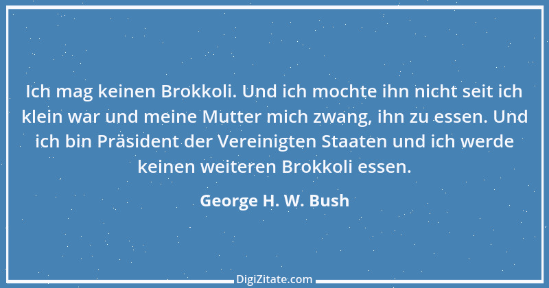 Zitat von George H. W. Bush 2