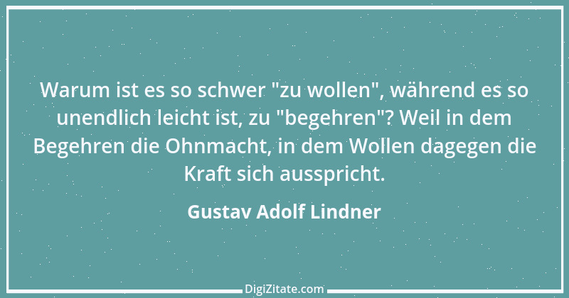 Zitat von Gustav Adolf Lindner 7