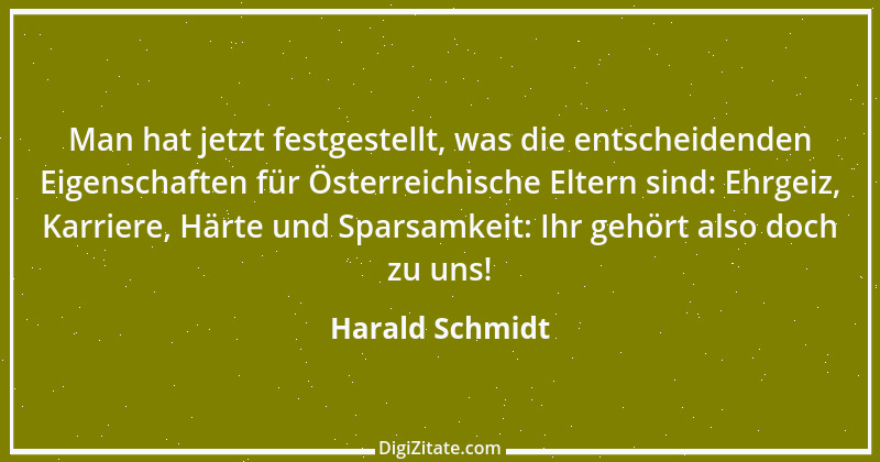 Zitat von Harald Schmidt 156