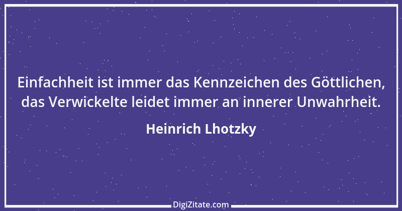 Zitat von Heinrich Lhotzky 3