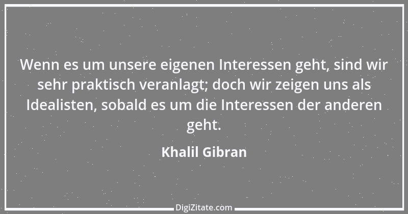 Zitat von Khalil Gibran 8