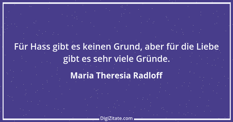 Zitat von Maria Theresia Radloff 8