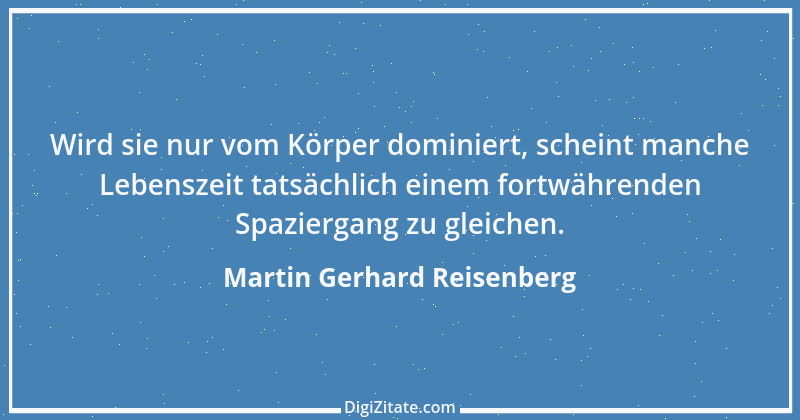 Zitat von Martin Gerhard Reisenberg 2153