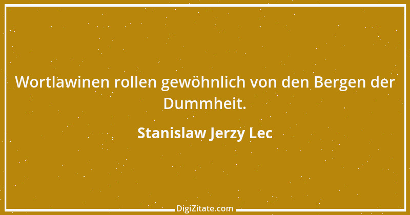 Zitat von Stanislaw Jerzy Lec 171