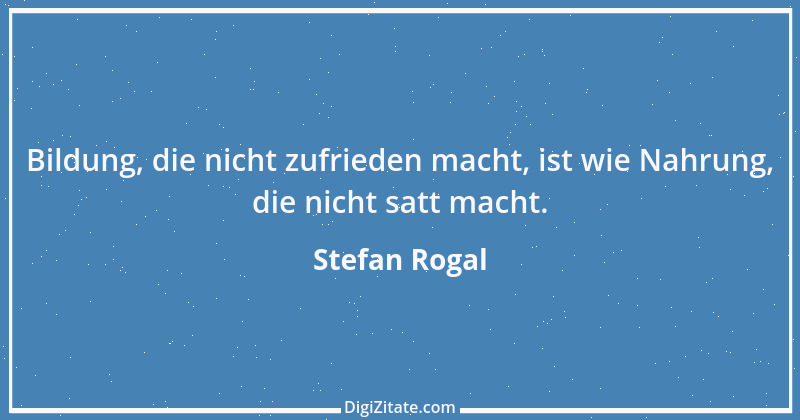 Zitat von Stefan Rogal 207