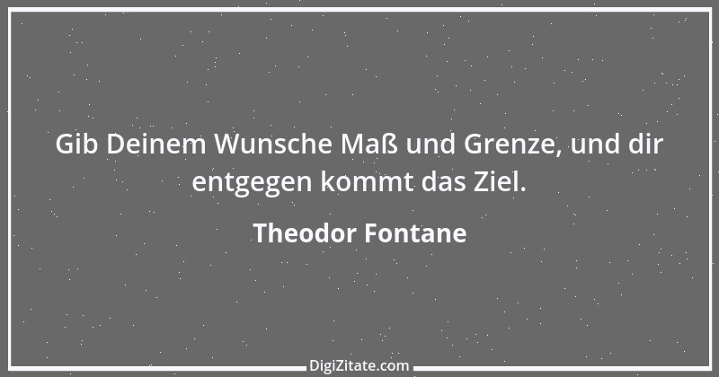 Zitat von Theodor Fontane 100