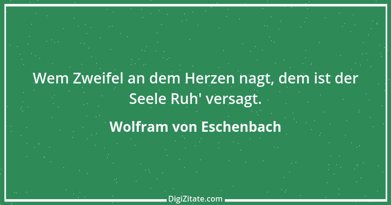 Zitat von Wolfram von Eschenbach 14