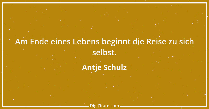 Zitat von Antje Schulz 7