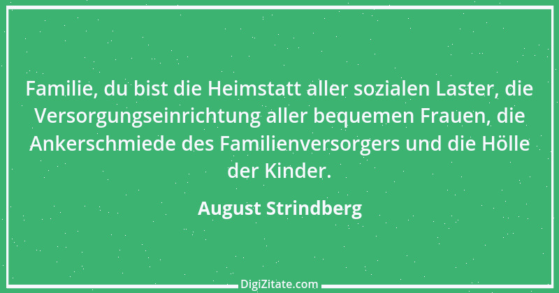 Zitat von August Strindberg 23