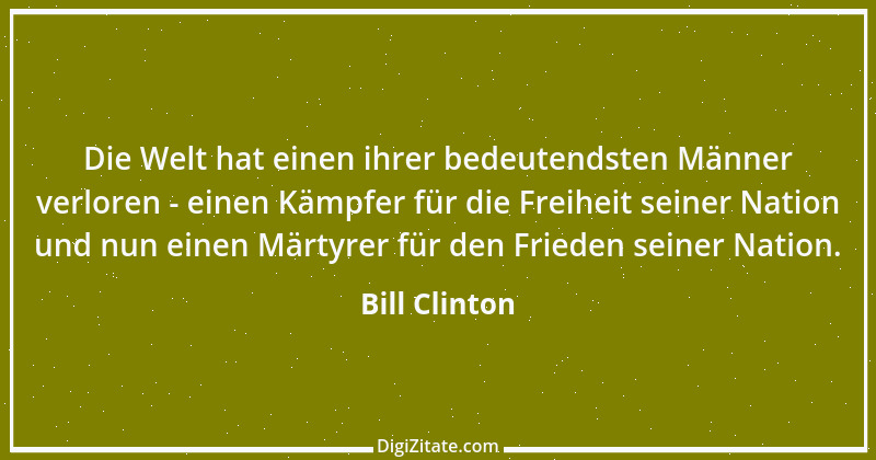 Zitat von Bill Clinton 22