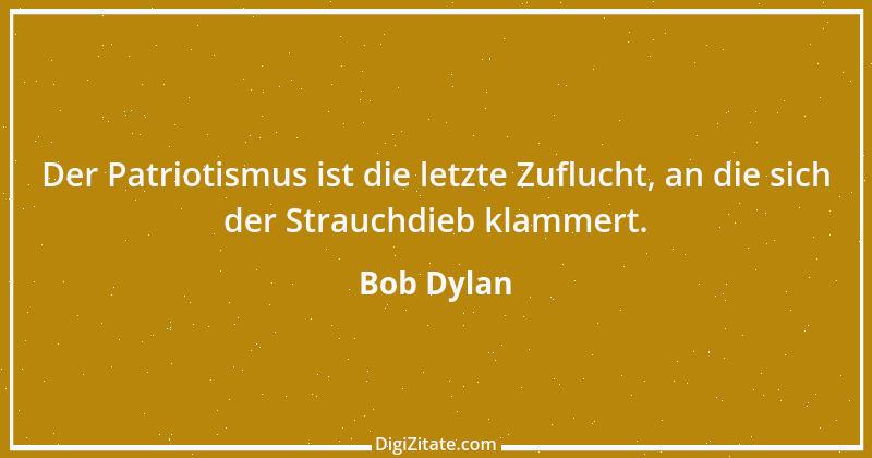 Zitat von Bob Dylan 1