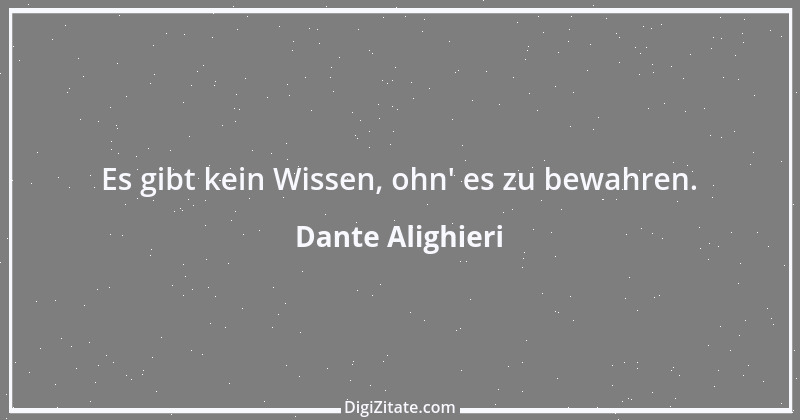 Zitat von Dante Alighieri 88