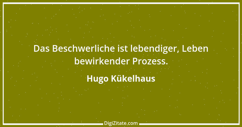 Zitat von Hugo Kükelhaus 1