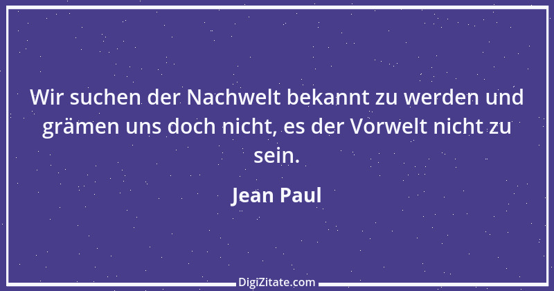 Zitat von Jean Paul 984