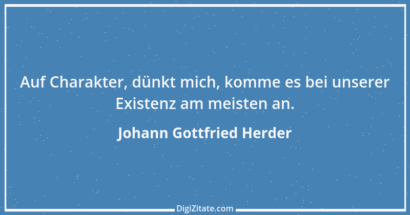 Zitat von Johann Gottfried Herder 153