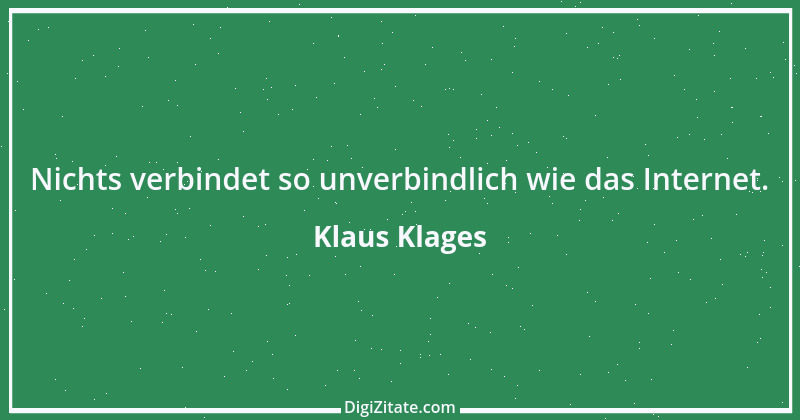 Zitat von Klaus Klages 91