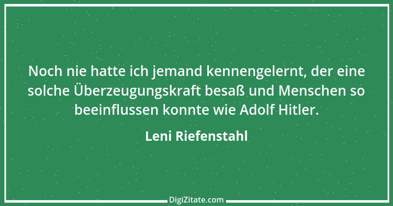 Zitat von Leni Riefenstahl 3