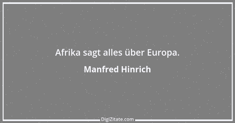 Zitat von Manfred Hinrich 1013