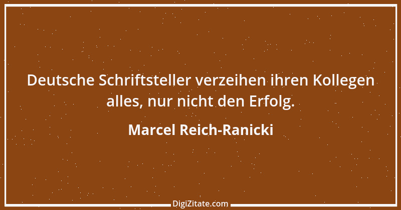 Zitat von Marcel Reich-Ranicki 17