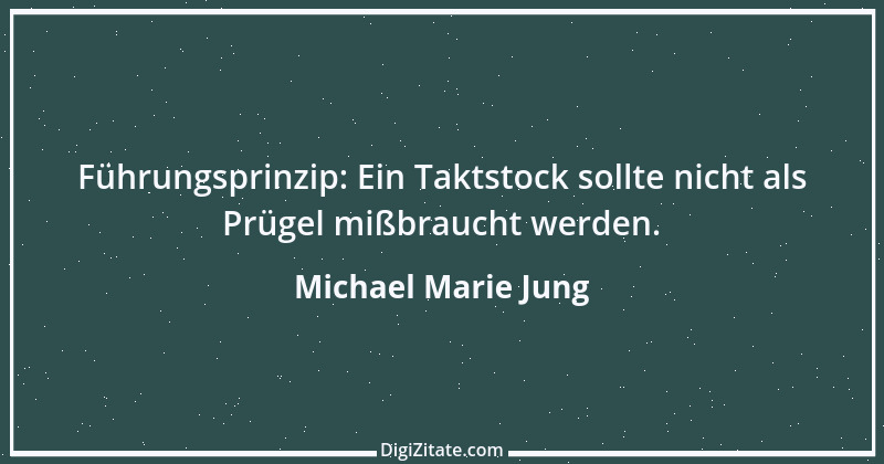 Zitat von Michael Marie Jung 406