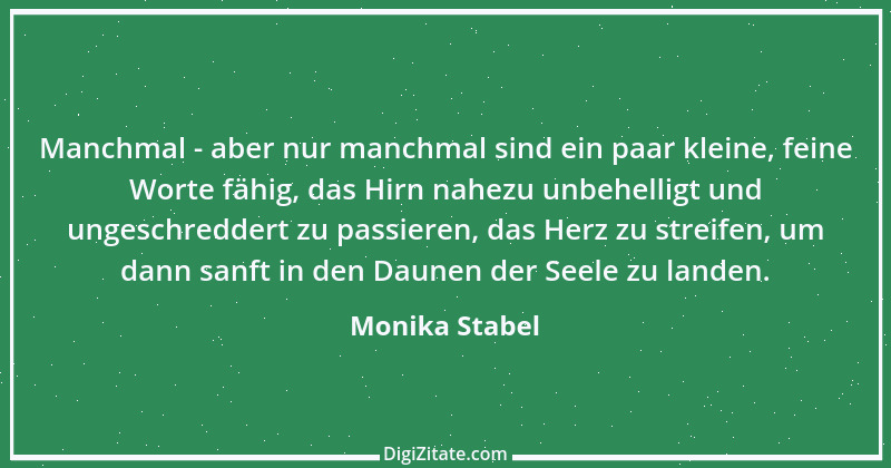 Zitat von Monika Stabel 1