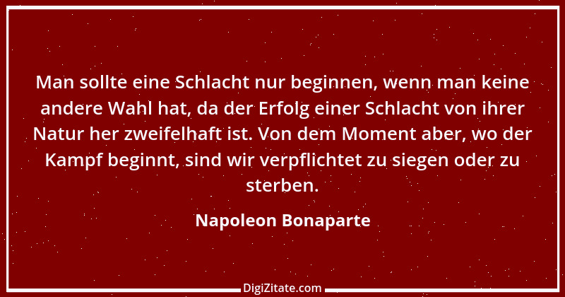 Zitat von Napoleon Bonaparte 189