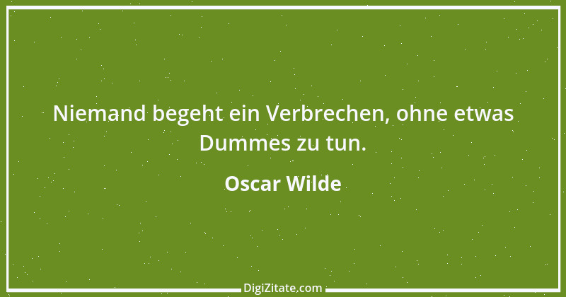 Zitat von Oscar Wilde 745