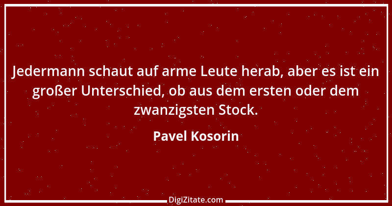 Zitat von Pavel Kosorin 222