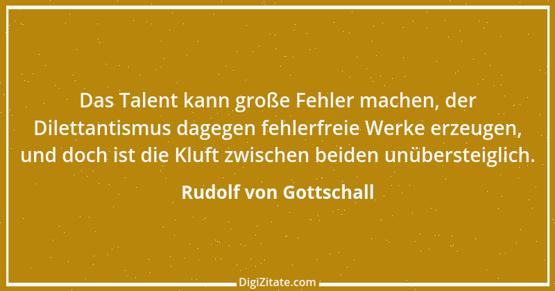 Zitat von Rudolf von Gottschall 17