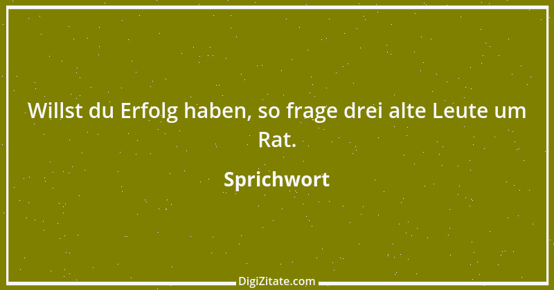 Zitat von Sprichwort 831