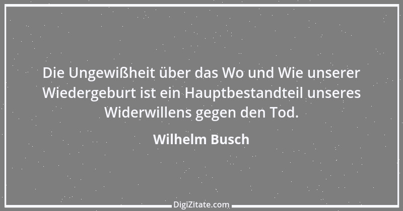 Zitat von Wilhelm Busch 391