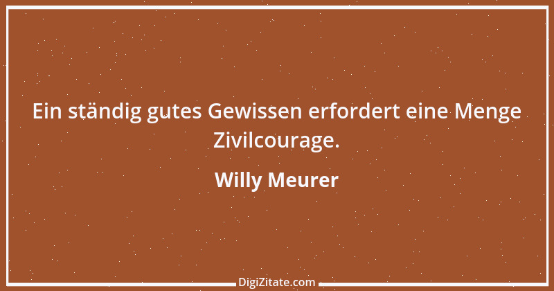 Zitat von Willy Meurer 140