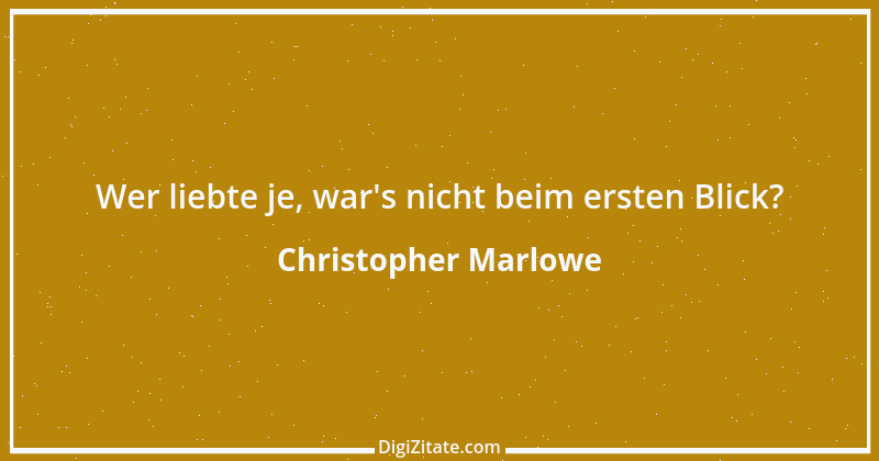 Zitat von Christopher Marlowe 2