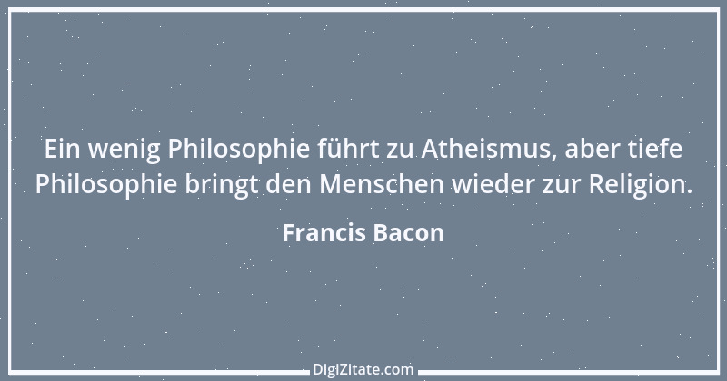 Zitat von Francis Bacon 94