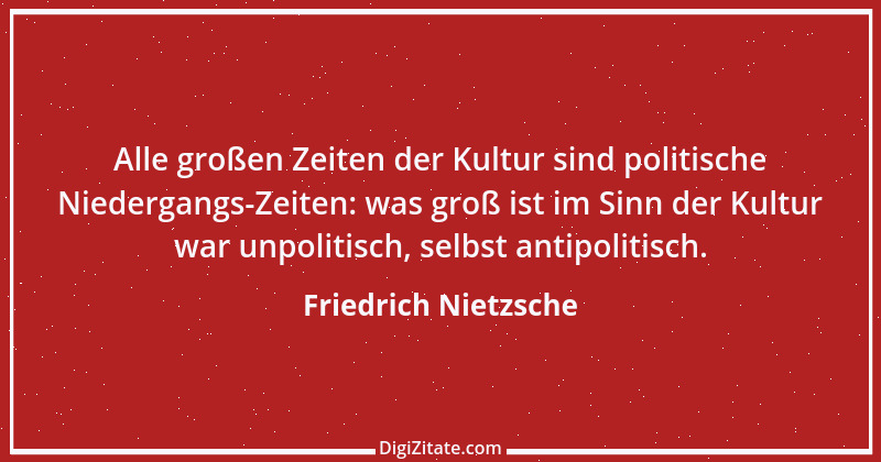 Zitat von Friedrich Nietzsche 777