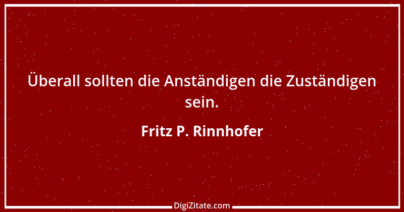 Zitat von Fritz P. Rinnhofer 87