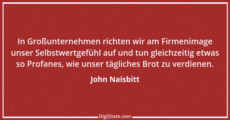 Zitat von John Naisbitt 39