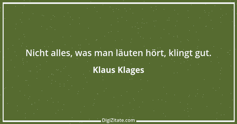 Zitat von Klaus Klages 92