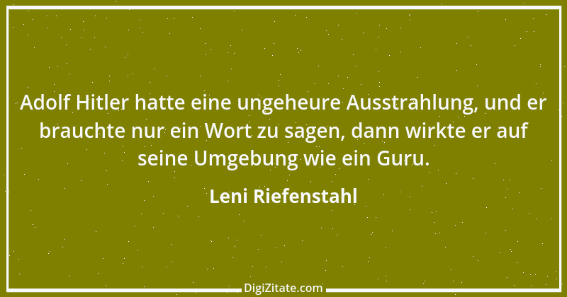 Zitat von Leni Riefenstahl 4