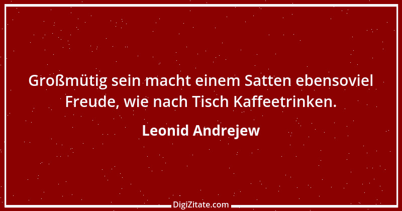 Zitat von Leonid Andrejew 2