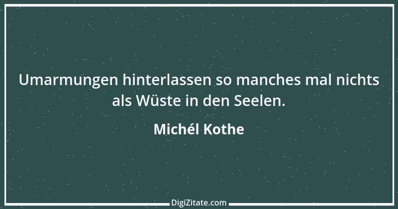 Zitat von Michél Kothe 2