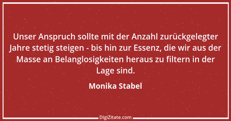 Zitat von Monika Stabel 2