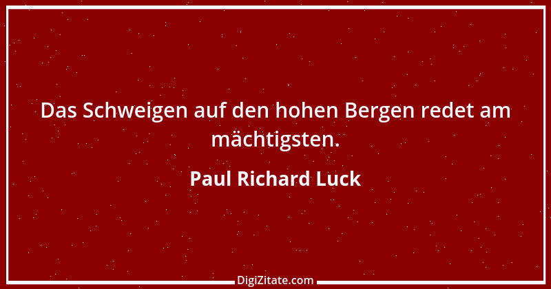 Zitat von Paul Richard Luck 79