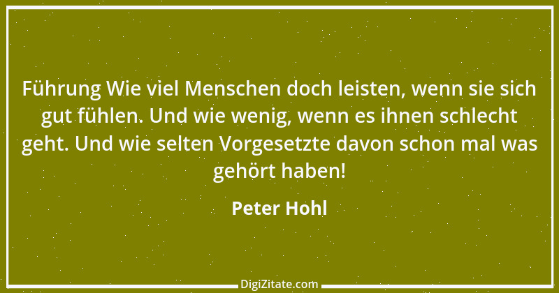 Zitat von Peter Hohl 223