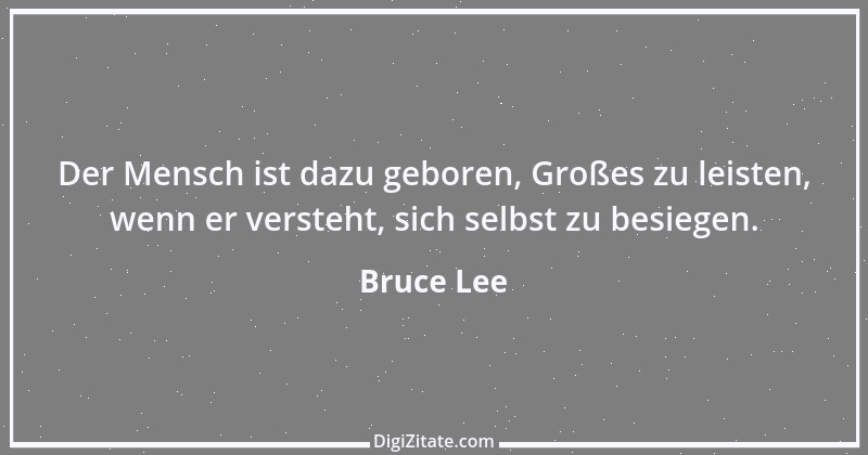 Zitat von Bruce Lee 17