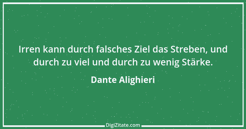 Zitat von Dante Alighieri 90