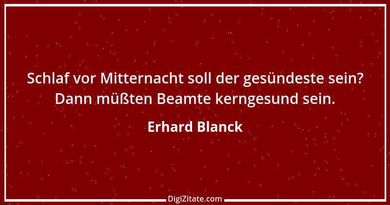 Zitat von Erhard Blanck 1396